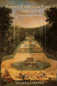 Rococo Fiction in France, 1600-1715 - 2867118825