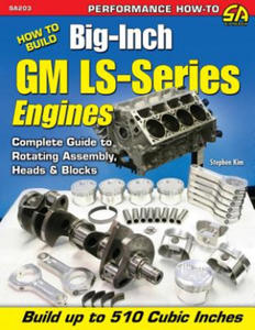 How to Build Big-inch GM LS-Series Engines - 2866670503