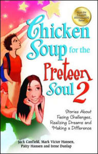 Chicken Soup for the Preteen Soul 2 - 2873984822