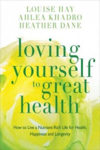 Loving Yourself to Great Health - 2878779710