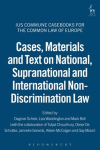 Cases, Materials and Text on National, Supranational and International Non-Discrimination Law - 2876346242