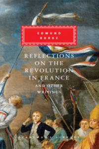 Reflections on The Revolution in France And Other Writings - 2878873599