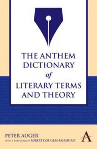 Anthem Dictionary of Literary Terms and Theory - 2869944969