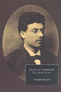 Gustav Mahler: The Early Years - 2876030321