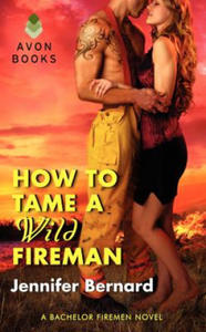 How to Tame a Wild Fireman - 2878615690