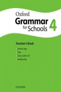 Oxford Grammar for Schools: 4: Teacher's Book and Audio CD Pack - 2877036879