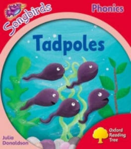 Oxford Reading Tree Songbirds Phonics: Level 4: Tadpoles - 2870038111