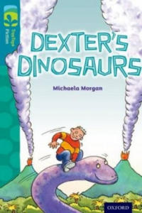 Oxford Reading Tree TreeTops Fiction: Level 9: Dexter's Dinosaurs - 2867757829