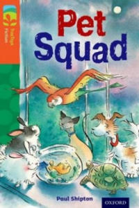 Oxford Reading Tree TreeTops Fiction: Level 13 More Pack B: Pet Squad - 2875127409