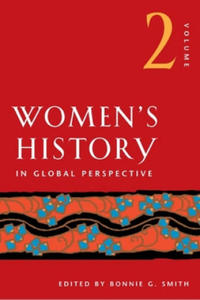 Women's History in Global Perspective, Volume 2 - 2878626976