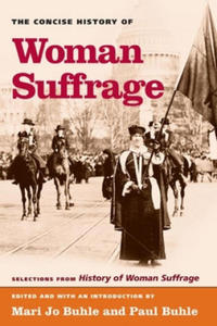 Concise History of Woman Suffrage - 2878078923