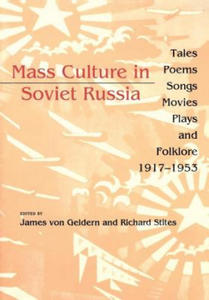 Mass Culture in Soviet Russia - 2867107896