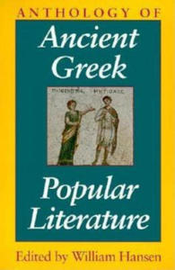Anthology of Ancient Greek Popular Literature - 2874912301