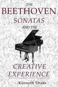 Beethoven Sonatas and the Creative Experience - 2867123657