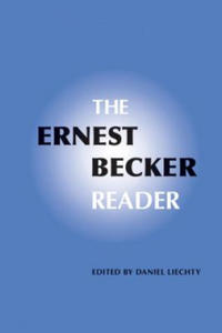 Ernest Becker Reader - 2867138356