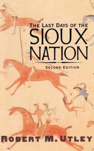 Last Days of the Sioux Nation - 2877781927