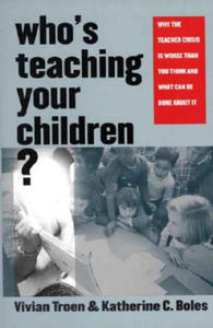 Who?s Teaching Your Children? - 2876335819
