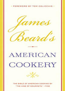 James Beard's American Cookery - 2873610666