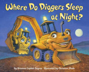 Where Do Diggers Sleep at Night? - 2872724184