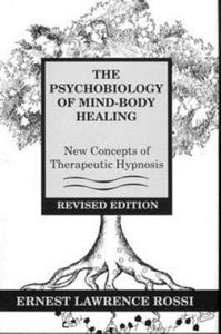 Psychobiology of Mind-Body Healing - 2867146564