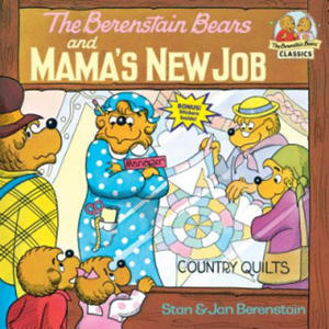 Berenstain Bears and Mama's New Job - 2874286493