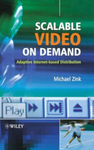 Scalable Video On Demand - Adaptive Internet-based Distribution - 2875340215