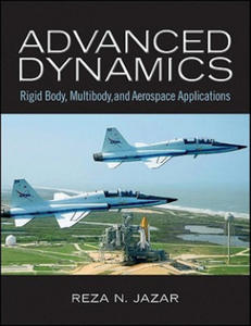 Advanced Dynamics - Rigid Body, Multibody, and Aerospace Applications - 2878791769