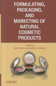 Formulating, Packaging and Marketing of Natural Cosmetic Products - 2873333162