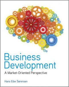 Business Development - A Market-Oriented Perspective - 2854331349