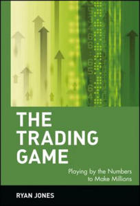 Trading Game - Playing by the Numbers to Make Millions - 2867115547