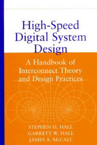 High-Speed Digital System Design - A Handbook of Interconnect Theory and Design Practices - 2864713411