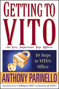 Getting to VITO (The Very Important Top Officer) - 2861957596