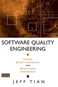 Software Quality Engineering - Testing, Quality Assurance and Quantifiable Improvement - 2878174044