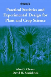 Practical Statistics & Experimental Design for Plant & Crop Science - 2874803882