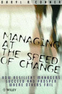 Managing at the Speed of Change - How Resilient Managers Succeed & Prosper where Others Fail (Paper only) - 2865257899