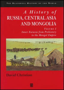 History of Russia, Central Asia and Mongolia - Inner Eurasia from Prehistory to the Mongol Empire V1 - 2871149892
