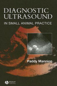 Diagnostic Ultrasound in Small Animal Practice - 2876545679