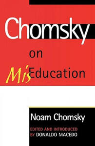 Chomsky on Mis-Education - 2861932449