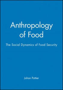 Anthropology of Food - The Social Dynamics of Food Security - 2854217817