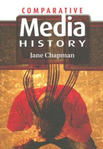 Comparative Media History: An Introduction 1789 to the Present - 2865193866