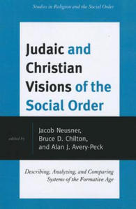 Judaic and Christian Visions of the Social Order - 2874785072