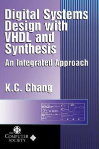 Digital Systems Design with VHDL and Synthesis - An Integrated Approach - 2877966537