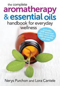 Complete Aromatherapy and Essential Oils Handbook - 2868447114