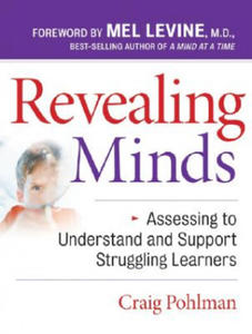 Revealing Minds - Assessing to Understand and Support Struggling Learners - 2878794219