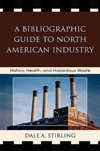 Bibliographic Guide to North American Industry - 2878082604