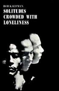 Solitudes Crowded with Loneliness - 2878629869