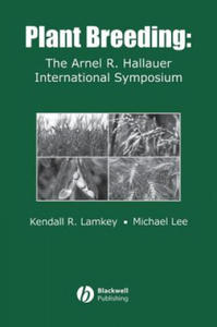 Plant Breeding: The Arnel R. Hallauer Internationa l Symposium - 2874794241