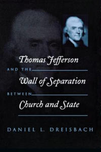 Thomas Jefferson and the Wall of Separation Between Church and State - 2878441157
