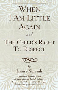 When I Am Little Again and The Child's Right to Respect - 2867118804