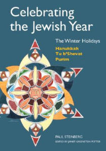 Celebrating the Jewish Year: The Winter Holidays - 2863890605